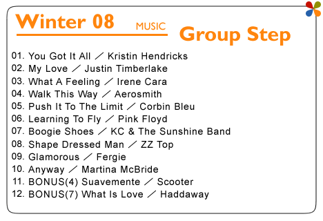 O[vXebvWINTER08ȃXgB01.You Got It All ^ Kristin HendricksA02.My Love ^ Justin TimberlakeA03.What A Feeling ^ Irene CaraA04.Walk This Way ^ AerosmithA05.Push It To The Limit ^ Corbin BleuA06.Learning To Fly ^ Pink FloydA07.Boogie Shoes ^ KC & The Sunshine BandA08.Shape Dressed Man ^ ZZ TopA09.Glamorous ^ FergieA10.Anyway ^ Martina McBrideA11.BONUS(4) Suavemente ^ ScooterA12.BONUS(7) What Is Love ^ Haddaway